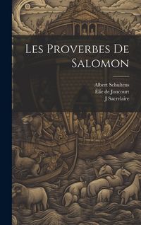 Produktbild: Les Proverbes De Salomon