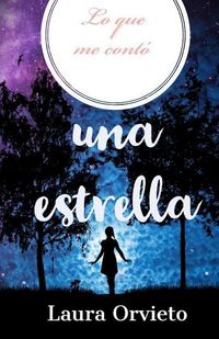 Produktbild: Lo Que Me Cont&oacute; Una Estrella