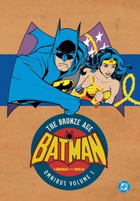 Produktbild: Batman: The Brave and the Bold: The Bronze Age Omnibus Vol. 1