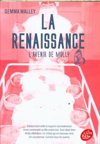 Produktbild: La renaissance : l'avenir de Molly
