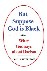 Produktbild: But Suppose God is Black
