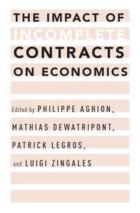 Produktbild: The Impact of Incomplete Contracts on Economics