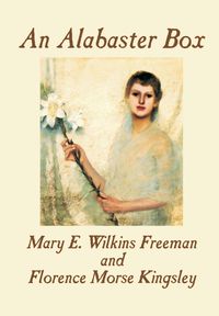 Produktbild: Alabaster Box By Mary E Wilkin