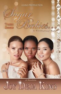Produktbild: Sugar Babies...A Titillating Tale
