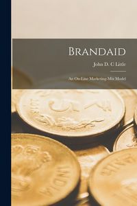 Produktbild: Brandaid: An On-line Marketing-mix Model
