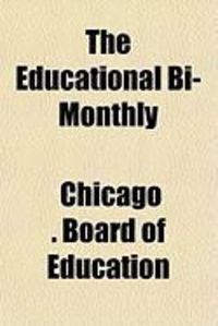 Produktbild: The Educational Bi-Monthly
