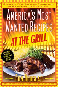 Produktbild: America's Most Wanted Recipes at the Grill