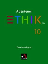 Produktbild: Abenteuer Ethik &ndash; Bayern / Abenteuer Ethik Bayern 10 Ausgabe ab 2017