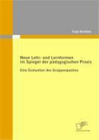Produktbild: Neue Lehr- und Lernformen im Spiegel der p&auml;dagogischen Praxis
