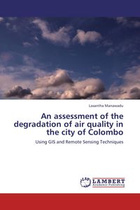 Produktbild: An assessment of the degradation of air quality in the city of Colombo