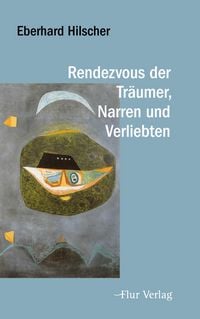 Produktbild: Rendezvous der Tr&auml;umer, Narren und Verliebten