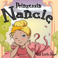 Produktbild: Prinzessin Nancie (gute nacht geschichten kinderbuch)