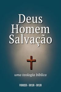 Produktbild: Deus, Homem e Salva&ccedil;&atilde;o