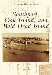 Produktbild: Southport, Oak Island, and Bald Head Island