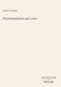 Produktbild: Psychoanalysis and Love