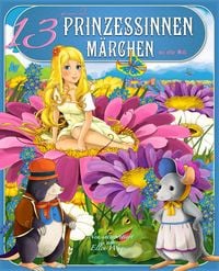 Produktbild: 13 spannende Prinzessinnen-Märchen aus aller Welt
