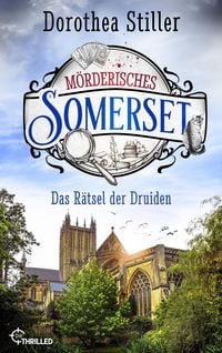 Produktbild: M&ouml;rderisches Somerset - Das R&auml;tsel der Druiden