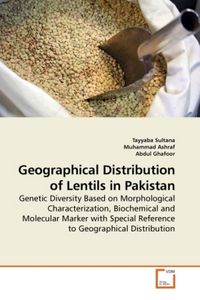 Produktbild: Sultana, T: Geographical distribution of lentils in Pakistan
