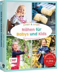 Produktbild: Sweet & smart &ndash; N&auml;hen f&uuml;r Babys und Kids