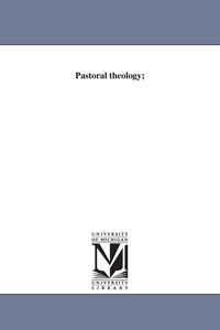 Produktbild: Pastoral theology;