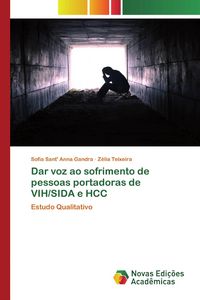 Produktbild: Dar voz ao sofrimento de pessoas portadoras de VIH/SIDA e HCC