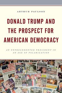 Produktbild: Donald Trump and the Prospect for American Democracy