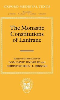 Produktbild: The Monastic Constitutions of Lanfranc