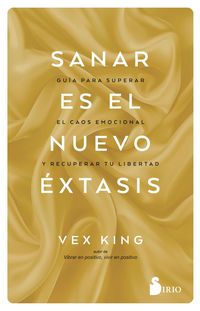 Produktbild: Sanar es el nuevo &eacute;xtasis