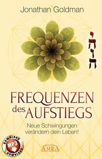 Produktbild: Frequenzen des Aufstiegs (mit Klangmeditationen)