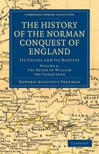 Produktbild: The History of the Norman Conquest of England - Volume 4