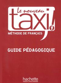 Produktbild: Le nouveau taxi ! 1 - Guide p&eacute;dagogique