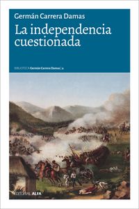 Produktbild: La independencia cuestionada