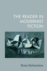 Produktbild: The Reader in Modernist Fiction