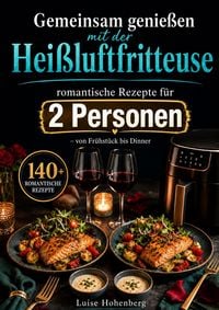 Produktbild: Gemeinsam genie&szlig;en mit der Hei&szlig;luftfritteuse