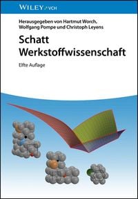 Produktbild: Schatt Werkstoffwissenschaft