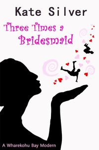 Produktbild: Three Times a Bridesmaid