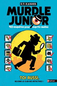 Produktbild: Murdle junior : 40 enqu&ecirc;tes pour esprits malins