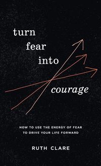 Produktbild: Turn Fear into Courage