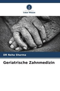 Produktbild: Geriatrische Zahnmedizin