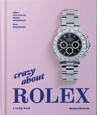Produktbild: Crazy about Rolex