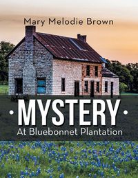 Produktbild: Mystery at Bluebonnet Plantation