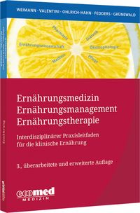 Produktbild: Ern&auml;hrungsmedizin &ndash; Ern&auml;hrungsmanagement &ndash; Ern&auml;hrungstherapie