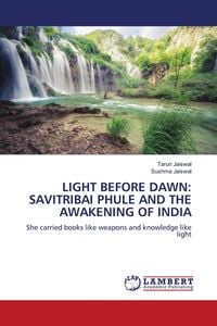 Produktbild: Light Before Dawn: Savitribai Phule and The Awakening Of India
