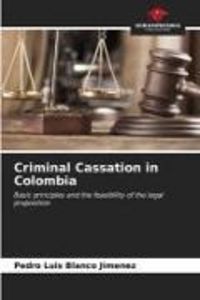 Produktbild: Criminal Cassation in Colombia