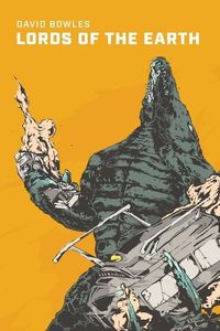 Produktbild: Lords Of The Earth: A Kaiju Novel