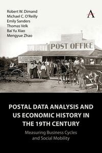 Produktbild: Postal Data Analysis and US Economic History in the 19th Century