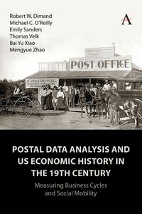 Produktbild: Postal Data Analysis and US Economic History in the 19th Century