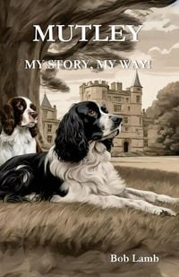 Produktbild: Mutley - My Story, My Way!