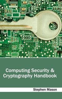 Produktbild: Computing Security & Cryptography Handbook