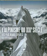 Produktbild: L'alpinisme du XXIe si&egrave;cle : les plus beaux exploits
